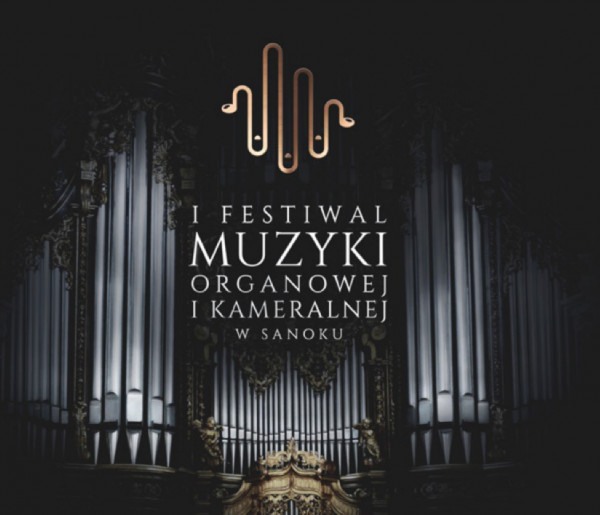 Zaproszenie na festiwal muzyki organowej i kameralnej w Sanoku-25867